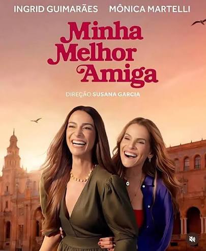 ESTREIA DE MILHÕES: “Minha Melhor Amiga” quebra recorde histórico e se torna o maior lançamento do cinema brasileiro